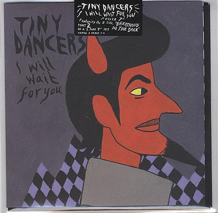 Tiny Dancers - I Will Wait For You