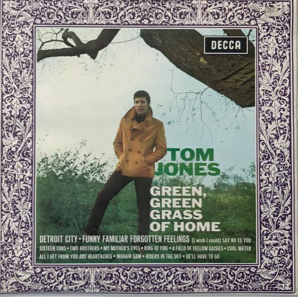 Tom Jones - Green, Green Grass Of Home