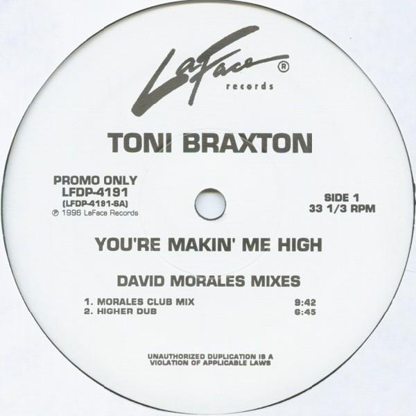 Toni Braxton - You're Makin' Me High