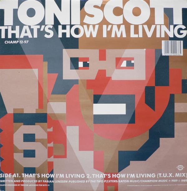 Tony Scott - That's How I'm Living / The Chief