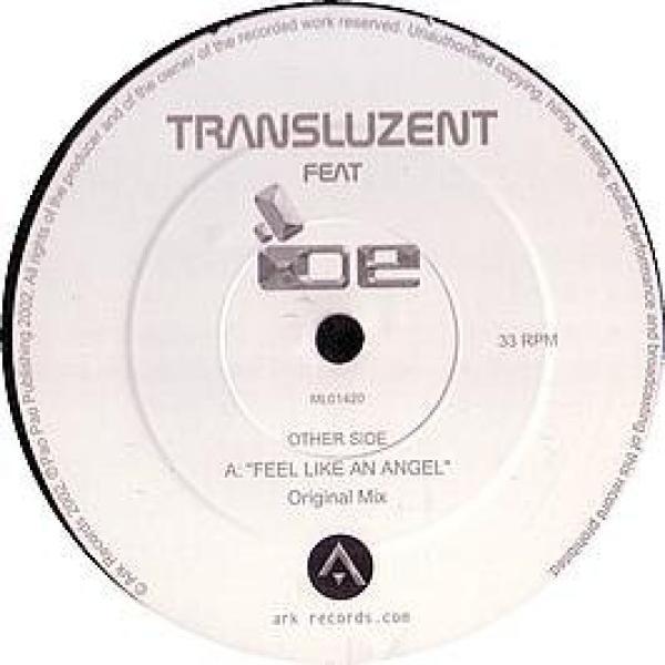Transluzent - Feel Like An Angel