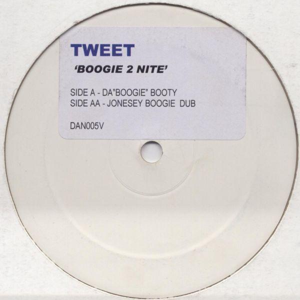 Tweet - Boogie 2 Nite