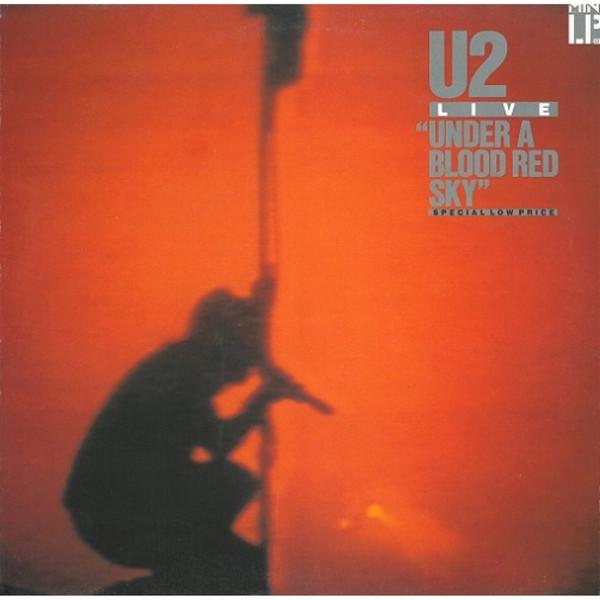 U2 - Live "Under A Blood Red Sky"