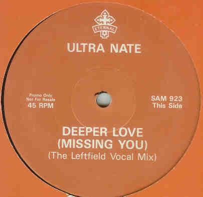 Ultra Naté - Deeper Love (Missing You)