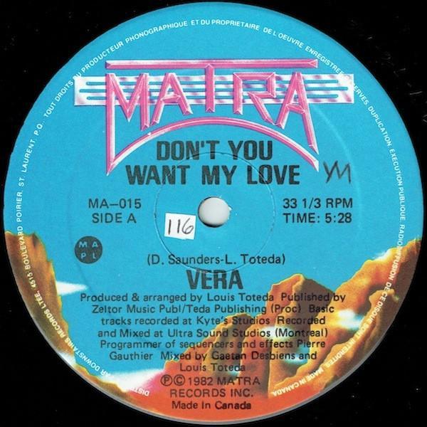 Vera  - Don't You Want My Love