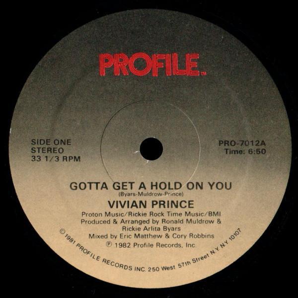 Vivian Prince - Gotta Get A Hold On You