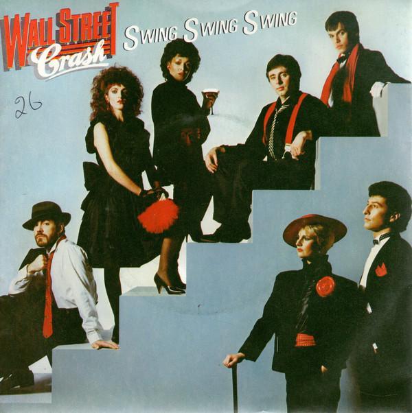 Wall Street Crash - Swing Swing Swing