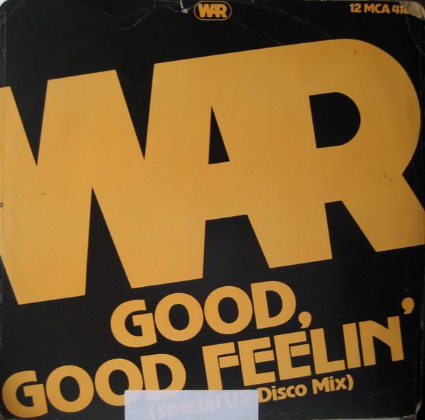 War - Good, Good Feelin' / The Music Band (Special U.S. Disco Mix)