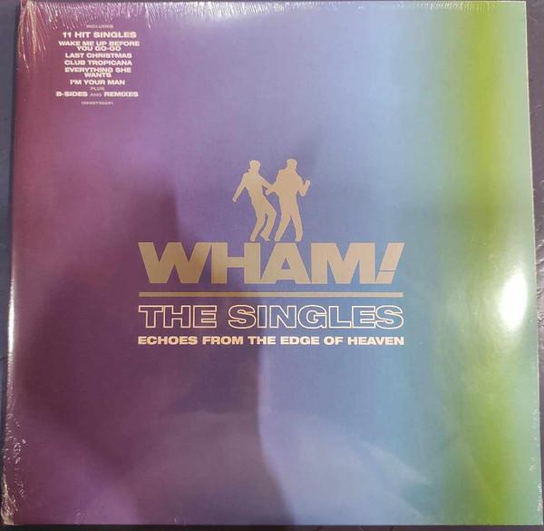 Wham! - The Singles (Echoes From The Edge Of Heaven)
