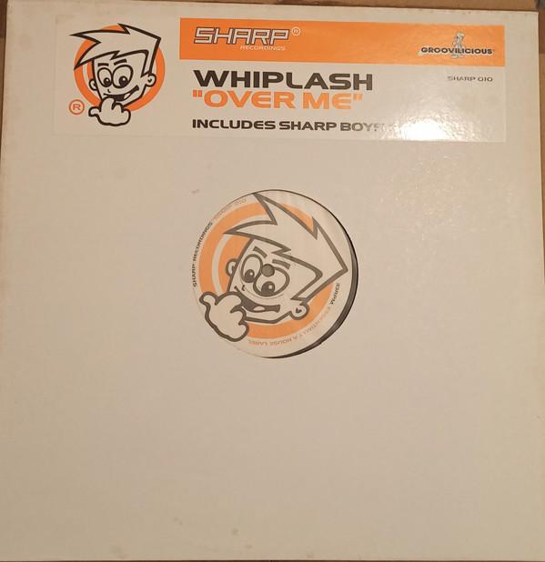 Whiplash - Over Me