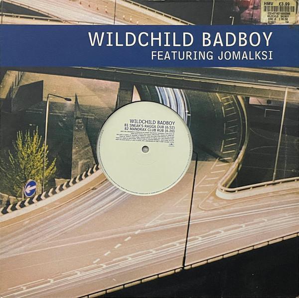 Wildchild, Jamalski - Badboy