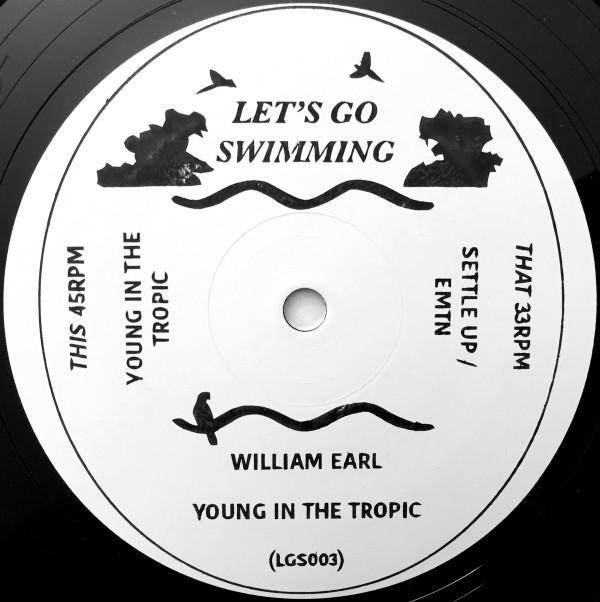 William Earl - Young In The Tropic