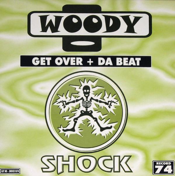 Woody  - Get Over / Da Beat