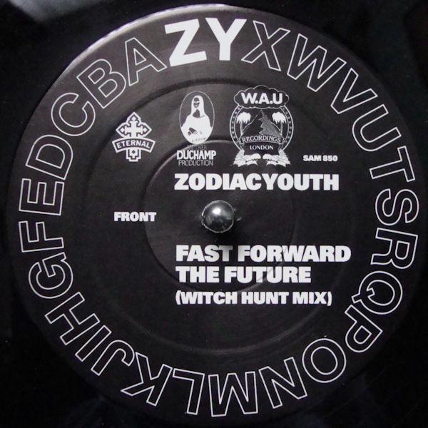 Zodiac Youth - Fast Forward The Future