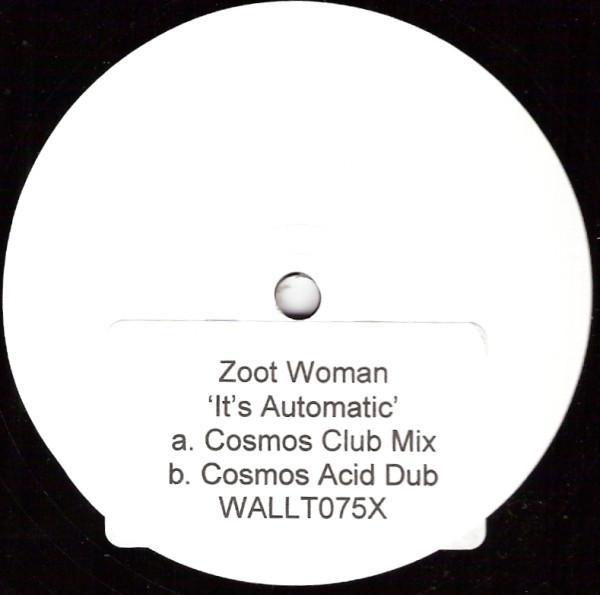 Zoot Woman - It's Automatic